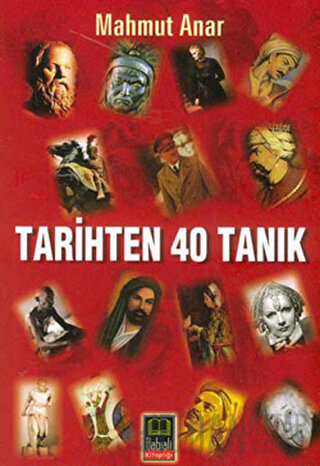 Tarihten 40 Tanık Mahmut Anar