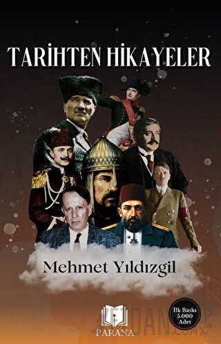 Tarihten Hikayeler Mehmet Yıldızgil