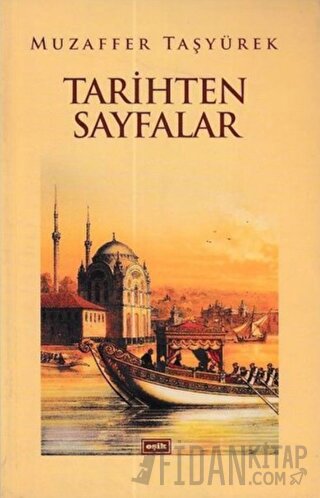 Tarihten Sayfalar Muzaffer Taşyürek