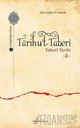 Tarihu’t-Taberi 2 İbn Cerir et- Taberi