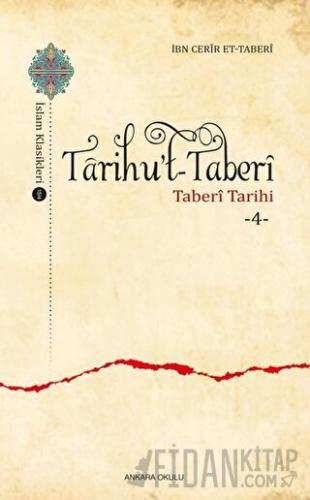 Tarihu’t-Taberi 4 İbn Cerir et- Taberi