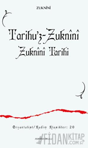 Tarihu’z-Zuknini Zuknini Tarihi Zuknini