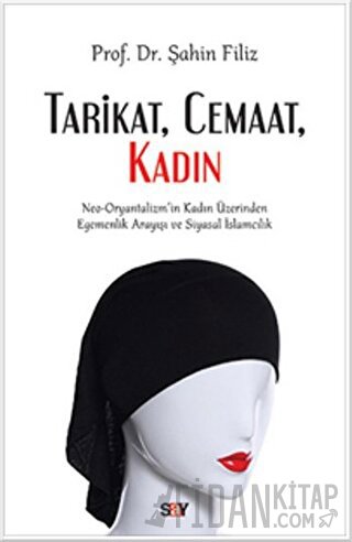 Tarikat, Cemaat, Kadın Şahin Filiz