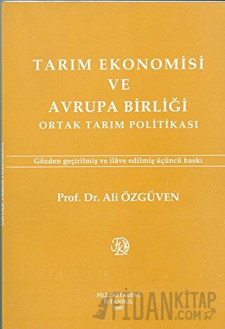 Tarım Ekonomisi ve Avrupa Birliği Ali Özgüven