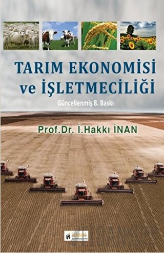 Tarım Ekonomisi ve İşletmeciliği İ. Hakkı İnan