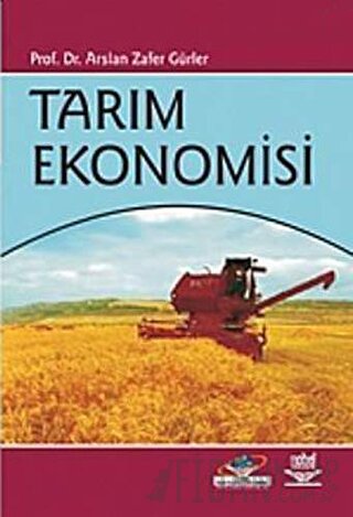 Tarım Ekonomisi Arslan Zafer Gürler