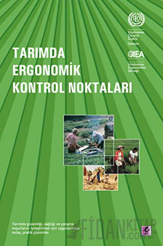 Tarımda Ergonomik Kontrol Noktaları Sibel Coşar