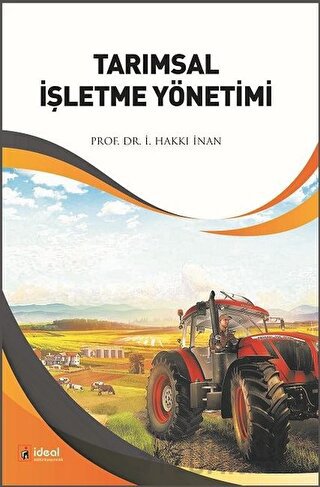 Tarımsal İşletme Yönetimi İ. Hakkı İnan