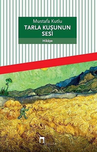 Tarla Kuşunun Sesi Mustafa Kutlu