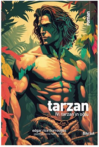 Tarzan IV: Tarzan’ın Oğlu Edgar Rice Burroughs