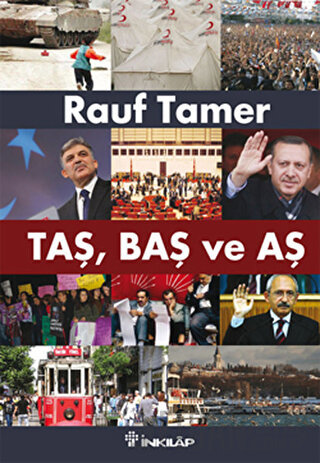 Taş, Baş ve Aş Rauf Tamer