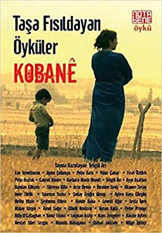 Taşa Fısıldayan Öyküler : Kobane Kolektif