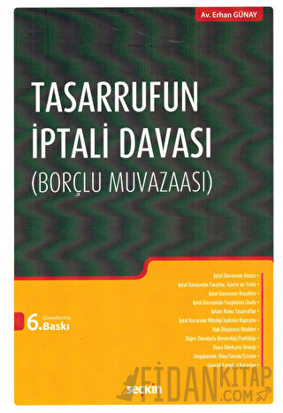 Tasarrufun İptali Davası &#40;Borçlu Muvazaası&#41; Erhan Günay