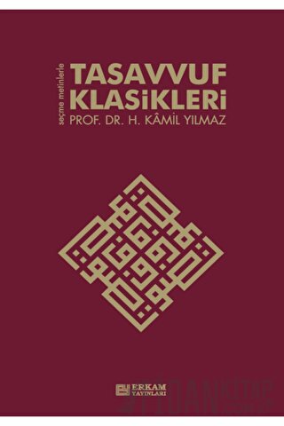 Tasavvuf Klasikleri Hasan Kamil Yılmaz