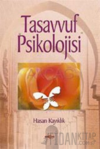 Tasavvuf Psikolojisi Hasan Kayıklık