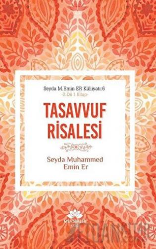 Tasavvuf Risalesi Seyda Muhammed Emin Er