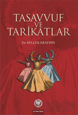 Tasavvuf ve Tarikatlar Selçuk Eraydın