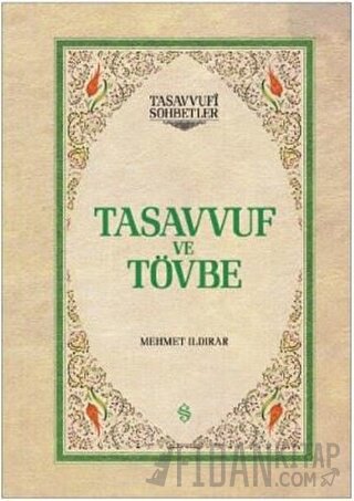 Tasavvuf ve Tövbe (Ciltli) Mehmet Ildırar