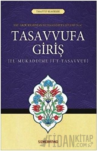 Tasavvufa Giriş Ebu Abdurrahman Muhammed Es-Sülemi