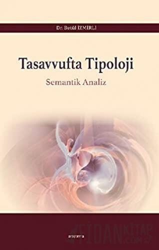 Tasavvufta Tipoloji Betül İzmirli