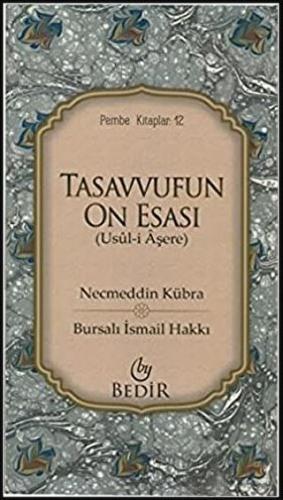 Tasavvufun On Esası İsmail Hakkı