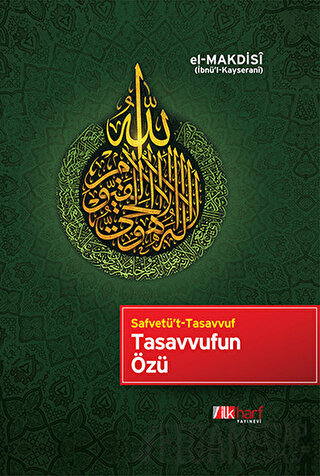 Tasavvufun Özü El-Makdisi