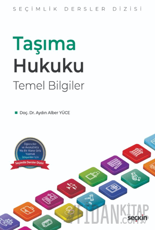 Taşıma Hukuku Temel Bilgiler – Seçimlik Dersler Dizisi – Aydın Alber Y