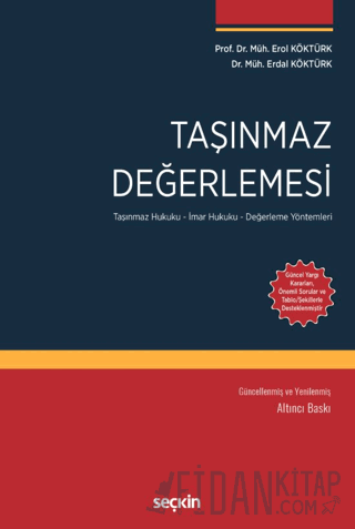 Taşınmaz Değerlemesi &#40;Taşınmaz Hukuku – İmar Hukuku – Değerleme Yö