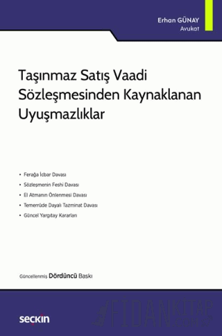 Taşınmaz Satış Vaadi Sözleşmesinden Kaynaklanan Uyuşmazlıklar Erhan Gü