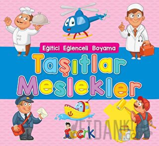 Taşıtlar Meslekler - Eğitici Eğlenceli Boyama Kolektif