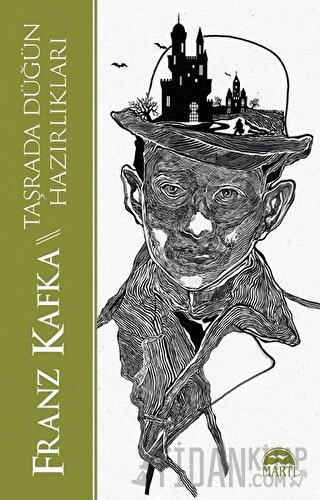 Taşrada Düğün Hazırlıkları Franz Kafka