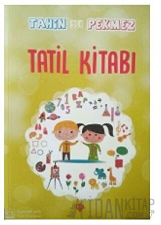 Tatil Kitabı - Tahin ile Pekmez Menşure Şuşuoğlu