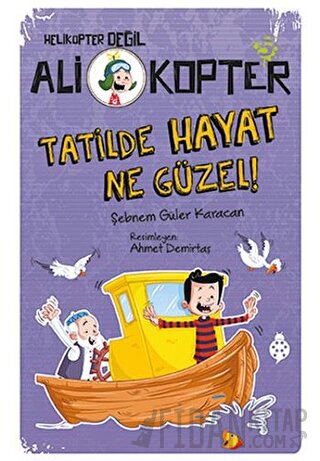 Tatilde Hayat Ne Güzel! Şebnem Güler Karacan