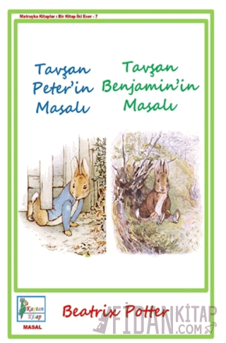 Tavşan Peter’in Masalı - Tavşan Benjamin’in Masalı Beatrix Potter