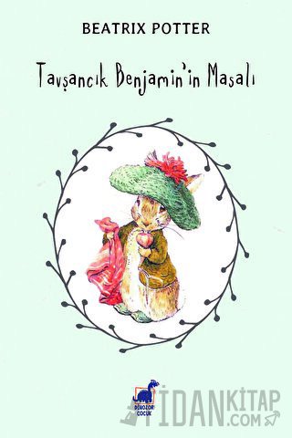 Tavşancık Benjamin'in Masalı Beatrix Potter