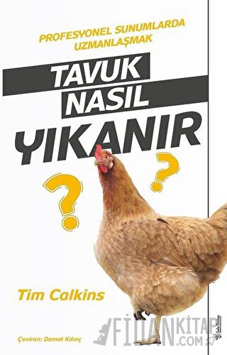 Tavuk Nasıl Yıkanır Tim Calkins