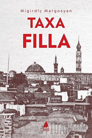 Taxa Filla Migirdiç Margosyan