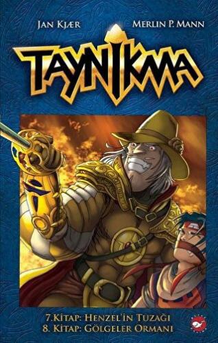 Taynikma - 7. Kitap Henzel'in Tuzağı ve 8. Kitap Gölgeler Ormanı (Cilt