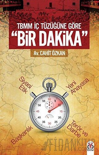 TBMM İçtüzüğüne Göre Bir Dakika Cahit Özkan