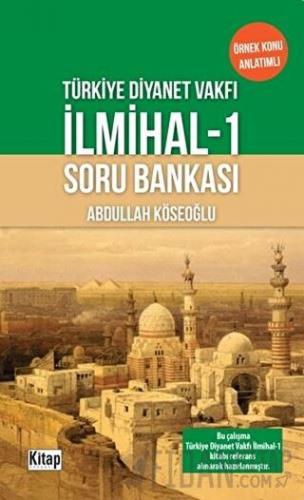 TDV İlmihal-1 Soru Bankası Abdullah Köseoğlu