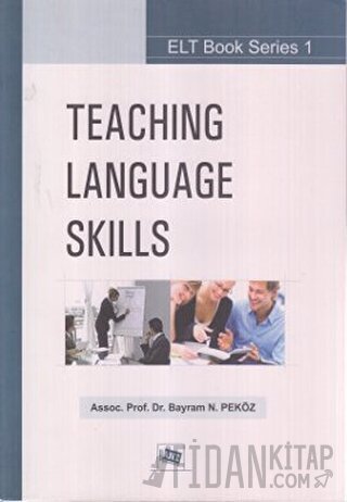 Teaching Language Skills Bayram N. Peköz