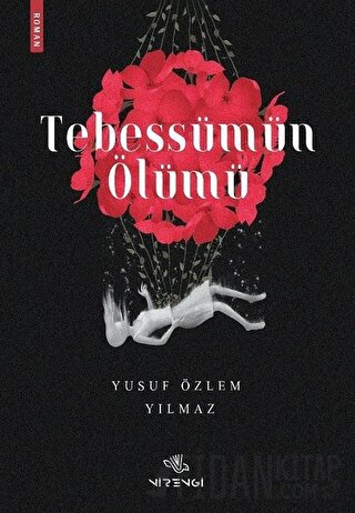 Tebessümün Ölümü Yusuf Özlem Yılmaz