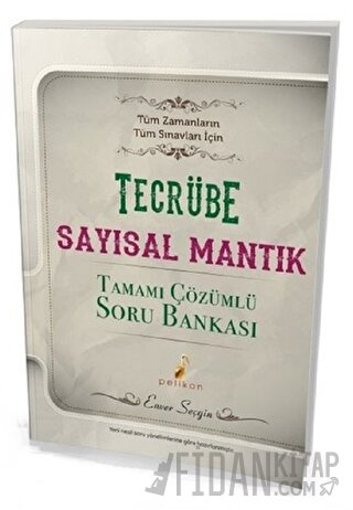 Tecrübe Sayısal Mantık Tamamı Çözümlü Soru Bankası Enver Seçgin