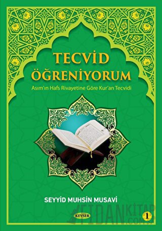 Tecvid Öğreniyorum Cilt 1 Seyyid Muhsin Musavi