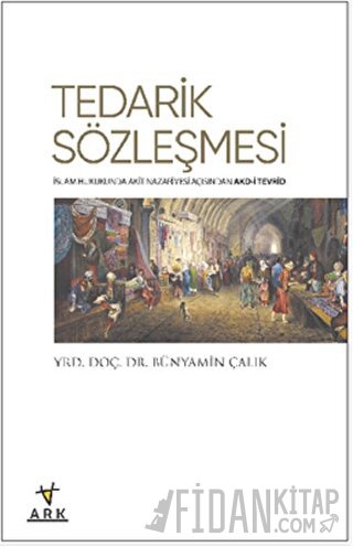 Tedarik Sözleşmesi Bünyamin Çalık