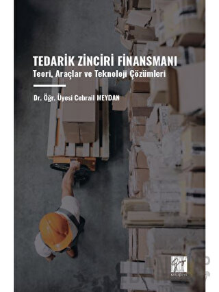 Tedarik Zinciri Finansmanı Teori, Araçlar ve Teknoloji Çözümleri Cebra