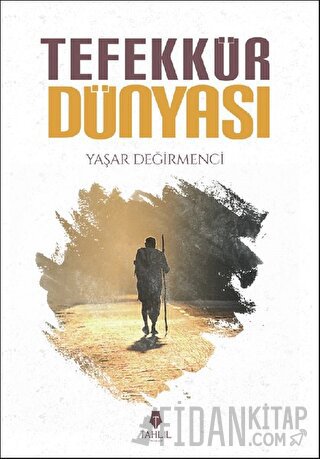 Tefekkür Dünyası Yaşar Değirmenci