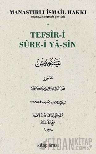 Tefsir-i Sure-i Ya-Sin İsmail Hakkı