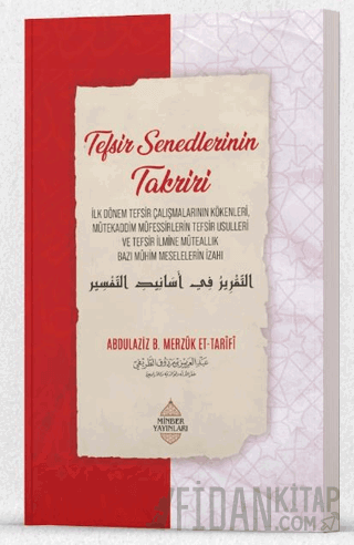 Tefsir Senedlerinin Takriri Abdulaziz bin Merzuk et-Tarifi