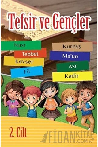 Tefsir ve Gençler (2. Cilt) Zeynep Işık